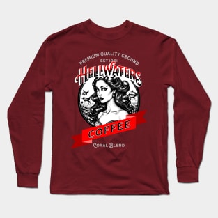 Hellwater Coffee Long Sleeve T-Shirt